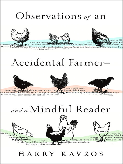Title details for Observations of an Accidental Farmer―and a Mindful Reader by Harry Kavros - Available